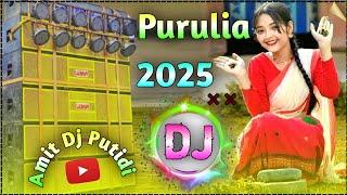 Purulia New Song Dj Hard bass 2025 || Hard Bass DJ Remix Song New || Amit Dj Putidi  