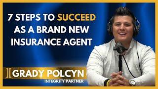 7 Steps To Massive Insurance Sales Success For New Agents