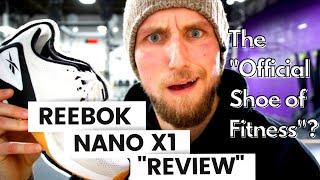 REEBOK NANO X1 One Month Later | The Official Shoe of Fitness?... CrossFit Coach's REVIEW