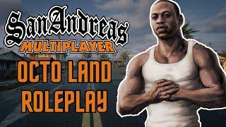 New Server New Me | Octoland Roleplay  | San Andreas Multiplayer PC & Mobile