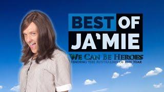 Best Of Ja'mie - We Can Be Heroes: Finding The Australian Of The Year