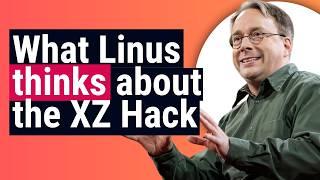 Linus Torvalds: Speaks on XZ Hack in Linux and Trust in Open Source Dev