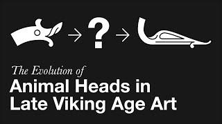 The Evolution of Animal Heads in Late Viking Age Art