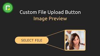 Custom file upload button with image preview - part 2