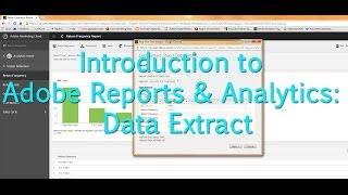 [Tutorial] Adobe Analytics - Data Extract