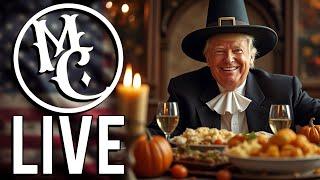 Jack Smith Quits, Kamala Returns, Happy Thanksgiving | MC Live 11/27/24