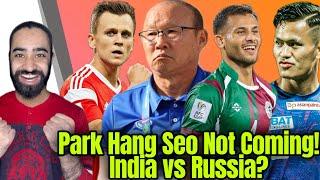 Breaking:- Park Hang Seo Approached by Cambodia! Anwar Ali Mohun Bagan! Indian Football New Coach!