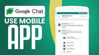 How To Use Google Chat On Mobile (2024) Tutorial For Beginners