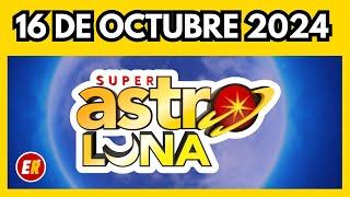 Resultado ASTRO LUNA hoy Miercoles 16 de octubre del 2024 