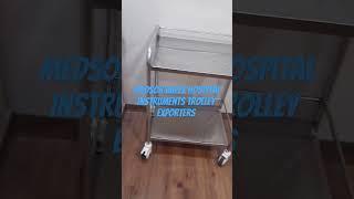 Medsor Impex Hospital Instruments Trolley:Introducing the Medsor Impex Hospital Instruments