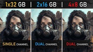 1x32GB vs 2x16GB vs 4x8GB RAM | Single vs Dual Channel | 1080P, 1440P and 4K Tests