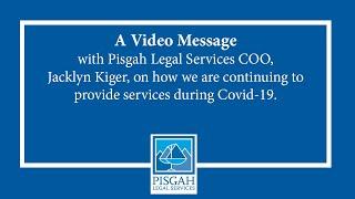 A Video Message from Pisgah Legal Services on how we are continuing services during COVID-19