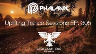 DJ Phalanx - Uplifting Trance Sessions EP. 305 (The Original)