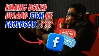 CARA MEMBUAT REUPLOAD FILM UNTUK KONTEN FACEBOOK || REUPLOAD FILM KE FACEBOOk