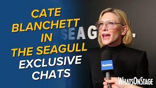 Cate Blanchett in The Seagull | Opening night at the Barbican Theatre in London