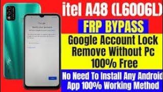 Itel A48 frp bypass Android 10 New Method 2022 without pc