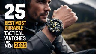 25 Best Most Durable Tactical Watches For MEN 2025