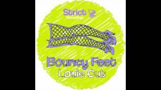Louie Cut - Bouncy Feet (Original Mix)