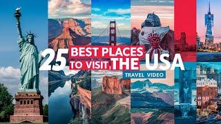 Top 25 Best Places Visit in USA || USA Travel Video 4k