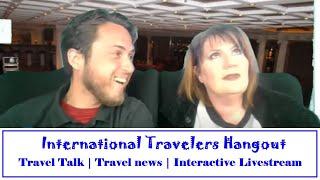 Travel Talk Show | International Travelers Hangout By Two Travel And Tour