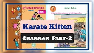 5th class English Unit-2 Karate Kitten Grammar Part-2