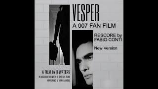 VESPER | New Re-score by Fabio Conti | #cuetubevesper