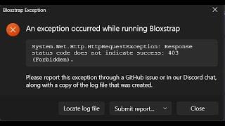 How To Fix Bloxstraps Exception Or Bloxstraps Error 403