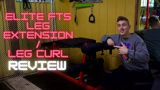 Elite FTS Leg Extension/Leg Curl Review