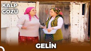 Kalp Gözü - Gelin