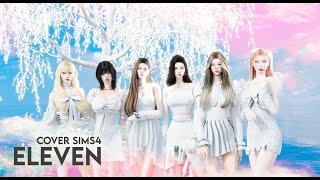 Sims 4 Cover Eleven ive (Stage Ver.) [projects IV] animation dance