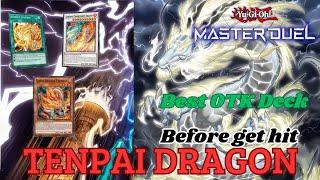 Tenpai Dragon is Best Deck For OTK Play it before get hit banlist [Yu-Gi-Oh Master Duel]