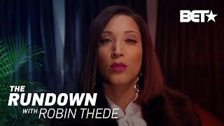 Strong Black Woman: A New Drama Coming to TGITBD | The Rundown With Robin Thede