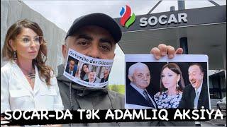 SOCAR-da Elşad tək aksiya keçirdi - İlham Əliyev sən nə həyasız adamsan !!!