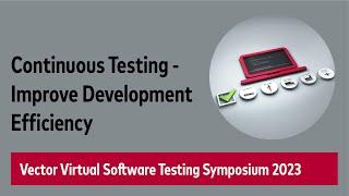 Continuous Test | Improving Code Quality and Development Efficiency