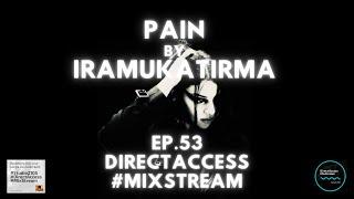 MixStream Ep. 53 (Mixing Doom Metal) : Pain by Iramukatirma