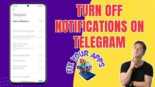 How to Turn Off Notifications on Telegram