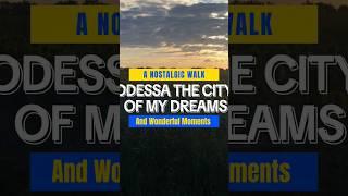 Odessa, the city of my dreams: a nostalgic walk #ukraine #odessa #cinematic #nostalgia #shortvideo