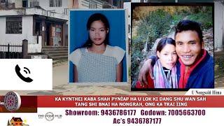 KA KYNTHEI KABA SHAH PYNÏAP HA U LOK KI DANG SHU WAN SAH TANG SHI BNAI HA NONGRAH, ONG KA TRAI ÏING