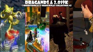 DRAGANDS & 2.019k - Riderssonic123's Shadowplay Collection #1