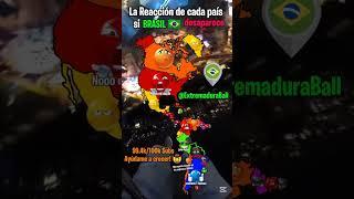 La Reacción de cada país si BRASIL desaparece  #mapping #geography #america #shorts #map