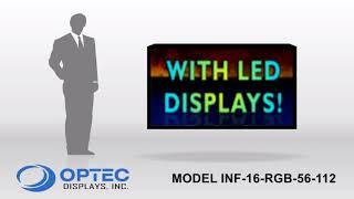 Optec Infinity LED Display Model INF 16 RGB 56 112