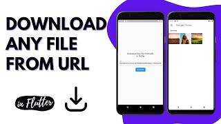 Download Any file from url in Flutter | Flutter Tutorials 2023