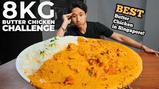 8KG Butter Chicken Challenge at Jaggi's! | Largest Plate Ever Ordered! | Best Butter Chicken in SG!