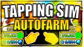 [NEW] Tapping Simulator Script / Hack | Auto Farm | Auto Rebirth | *PASTEBIN 2022*