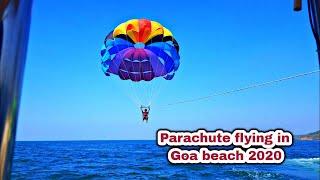 Parachute flying in Goa beach 2020 | Let's Fly Through the sky Parasailing in Goa, Baga Beach