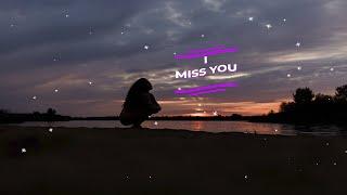 I Miss You (and I Wish You Were Here) - Lyrics Video (Original Love Song)