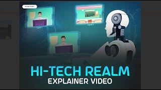 HI-TECH Realm Explainer Video