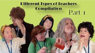 Different Types Of Teachers Compilation Part 1