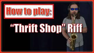 One Minute Sax Lessons (Easy) | "Thrift Shop" lick for alto sax