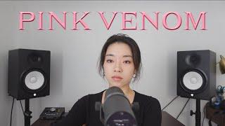 BLACKPINK - Pink Venom (vocal cover)